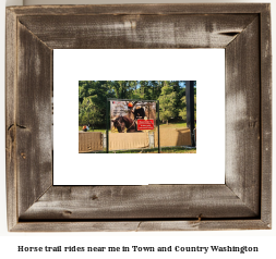 horse trail rides near me in Town and Country, Washington